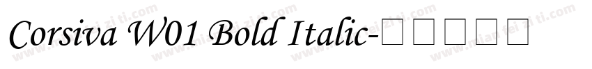 Corsiva W01 Bold Italic字体转换